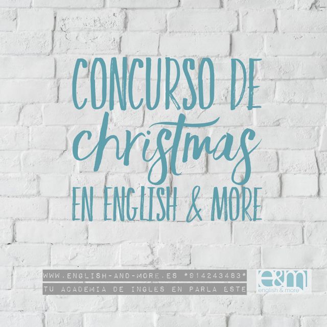 Concurso Christmas 2021.                            English & More